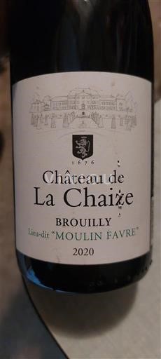 Beaujolais Brouilly Château La Chaize Moulin Favre 2020