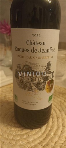 Bordeaux Bordeaux Supérieur Château Roques de Jeanlice 2022