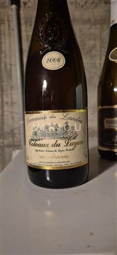 Rượu vang Blanc moelleux Vieilles Vignes Domaine Des Landes 2006 Pháp Thung lũng sông Loire Coteaux-du-layon AOC