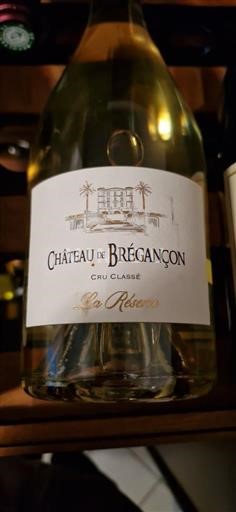 Provenza Côtes de Provenza Cru Classé Château Brégançon La Réserve 2022