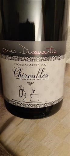 Beaujolais Chiroubles Clos Les Farges Les Découvertes 2021