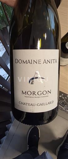 Beaujolais Morgon Domaine Anita Château-Gaillard 2024