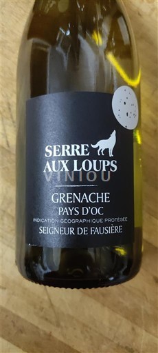 Languedoc-Roussillon Pays d'Oc Serre aux Loups Seigneur de Fausière Non-Vintage