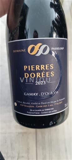 Beaujolais Domaine Passeloup Pierres Dorées 2023