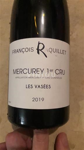 Burgundy Mercurey Premier Cru François Raquillet Les Vasées 2019