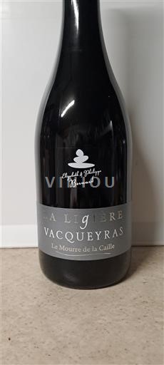 Rhône-dalen Vacqueyras Domaine La Ligière Le Mourre de la Caille 2023