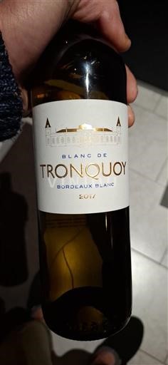 Bordeaux Bordeaux White Tronquoy Blanc de Tronquoy 2017