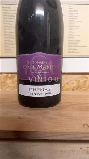 Beaujolais Chénas Domaine Gaël Martin En Nerval 2018