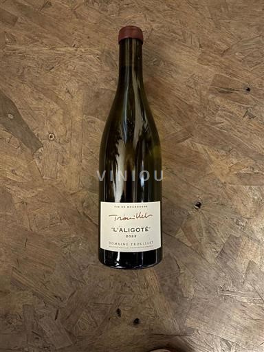 Bourgogne Bourgogne Aligoté Domaine Trouillet L'Aligoté 2022