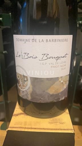 Loiredalen Domaine La Barbinière Le Bois Bouquet 2020