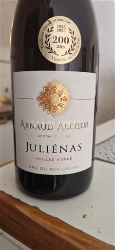 Rượu vang Rouge sec Vieilles Vignes Arnaud Aucoeur 2024 Pháp Beaujolais Juliénas AOC