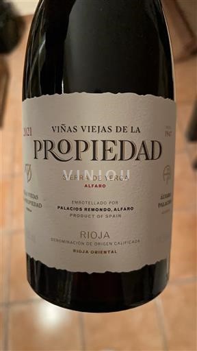 La Rioja rioja Palacios Remondo Viñas Viejas de la Propiedad 2021
