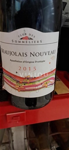 Beaujolais Beaujolais Nouveau Club des Sommeliers 2015