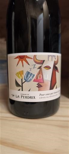Roussillon Côtes-du-Roussillon Domaine La Perdrix Pour ceux qui rêvent le jour 2023