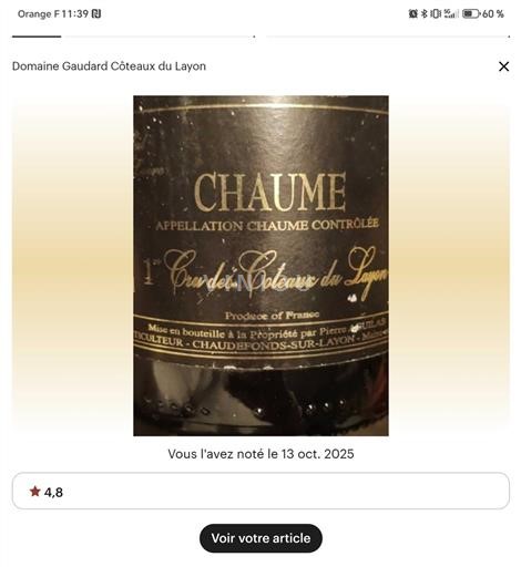Vallée de la Loire Chaume Premier Cru Domaine Gaudard Non Millésimé