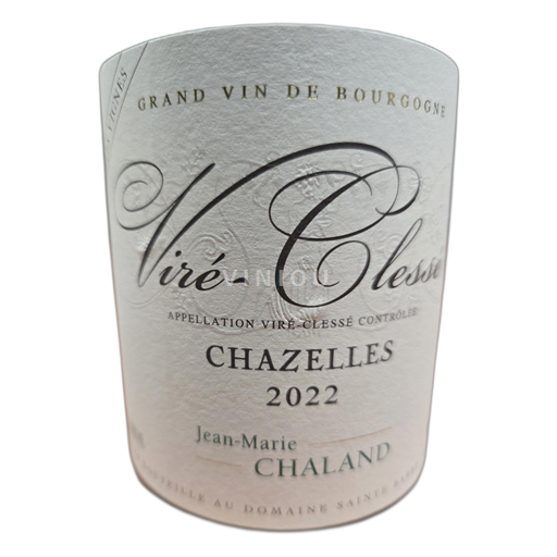 Borgogna Viré-clessé Jean-Marie Chaland Chazelles 2022