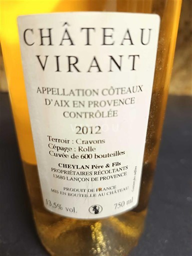 Provenza Coteaux de Aix en Provenza Château Virant Cravons Éric verdier 2012