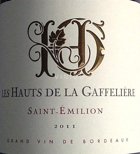 Bordeaux Saint-Émilion Château La Gaffelière Hauts de la Gaffelière 2011