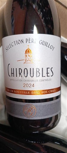 Beaujolais Chiroubles Sélection Père Guillot 2024
