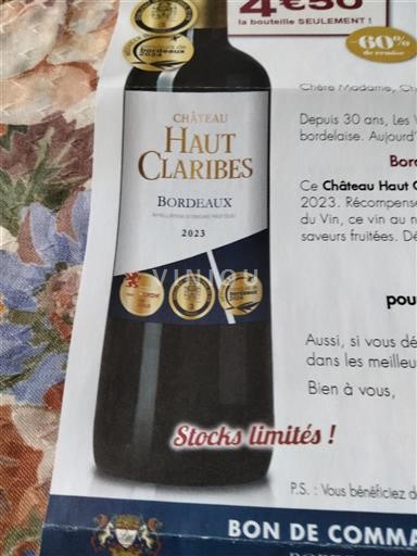 Bordeaux Château Haut Claribes 2023