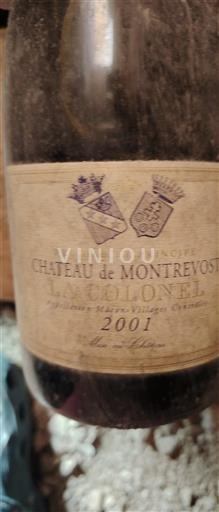 Beaujolais Juliénas Château Montrevost La Colonel 2001