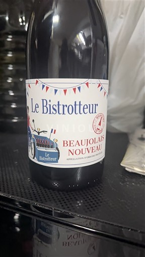 Beaujolais Beaujolais Nouveau Le Bistrotteur 2025