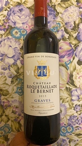 Bordeaux Graves Château Roquetaillade Le Bernet 2015