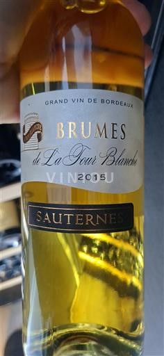 Bordeaux Sauternes Château La Tour Blanche Brumes de La Tour Blanche 2015
