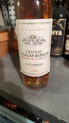 Bordeaux Sauternes Premier Cru Sigalas Rabaud 2006