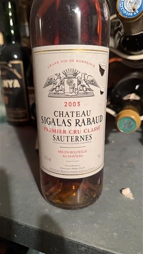 Bordeaux Sauternes Premier Cru Sigalas Rabaud 2003