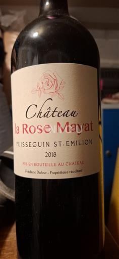 Bordeaux Puisseguin-Saint-Émilion Château La Rose Mayat 2018