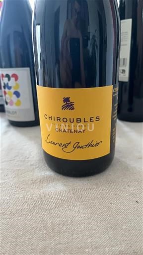 Beaujolais Chiroubles Domaine Laurent Gauthier Chatenay Senza annata