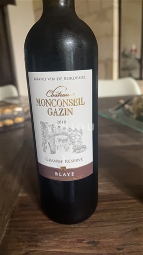 Bordeaux Blaye Château Monconseil-Gazin Grande Réserve 2018
