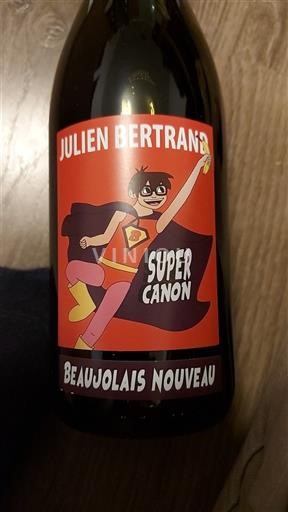 Beaujolais Beaujolais Nouveau Julien Bertrand Super Canon Ikke årgangsbestemt