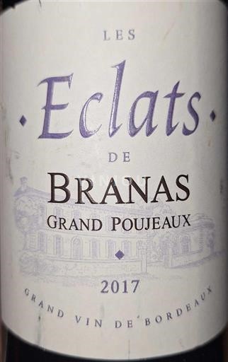 Bordeaux Moulis-en-Médoc Château Branas Grand Poujeaux Les Eclats 2017