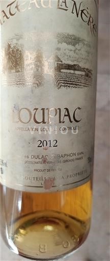 Bordeaux Loupiac Château La Nère 2012