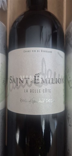 Bordeaux Saint-Émilion Bertrand Guindeuil La Belle Côte 2022