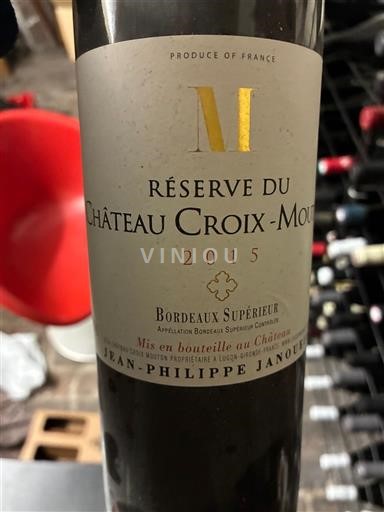 Bordeaux Bordeaux supérieur Château Croix-Mouton Réserve 2015
