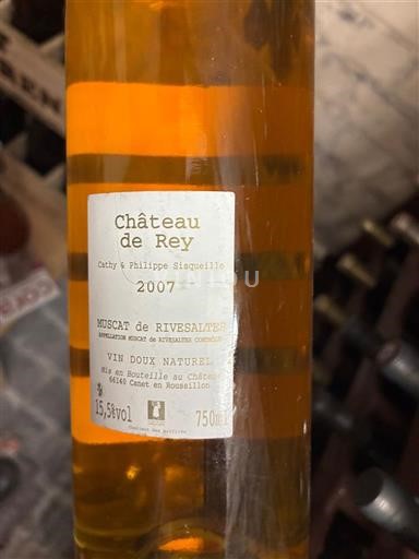 Roussillon Muscat de Rivesaltes Château Rey 2007