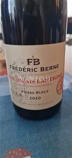 Beaujolais Not Specified Frédéric Berne Pierre Bleue 2020
