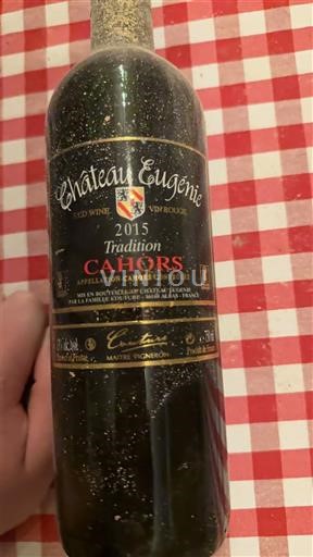 Sud-Ouest Cahors Château Eugénie Tradition 2015