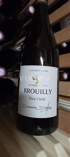 Beaujolais Brouilly Domaine Foux Pisse Vieille 2019