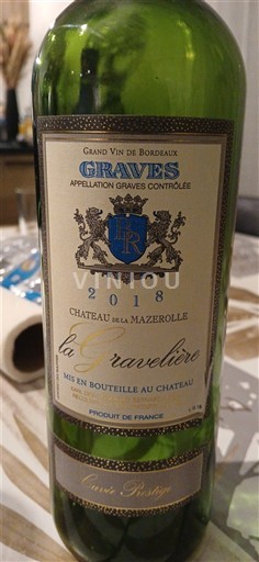 Bordeaux Graves Château La Mazerolle La Gravelière 2018