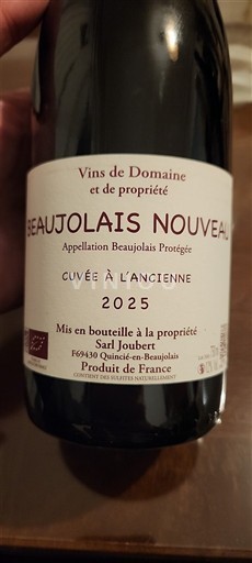 Beaujolais Beaujolais Nouveau SARL Joubert À l'Ancienne 2025
