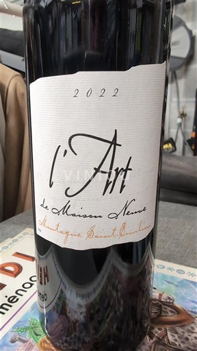 Bordeaux Montagne-Saint-Émilion Maison Neuve l'Art 2022