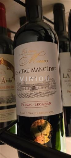 Bordeaux Pessac-Léognan Château Mancèdre Les Muses 2014