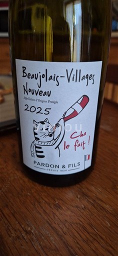 Beaujolais No especificado Pardon & Fils Cha le fait ! 2025