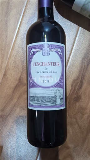 Bordeaux Pomerol Vray Croix de Gay L'Enchanteur 2018