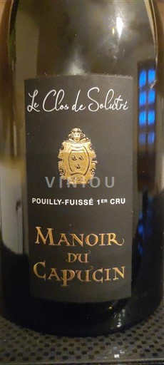 Bourgogne Pouilly-fuissé Premier Cru Manoir du Capucin Le Clos de Solutré 2022