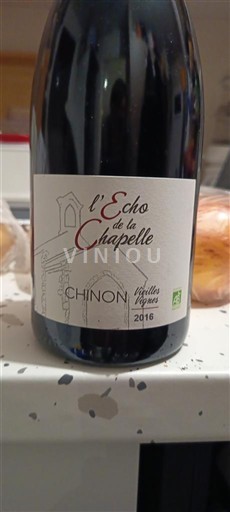 Valle della Loira Chinon L'Echo de la Chapelle Vieilles Vignes 2016